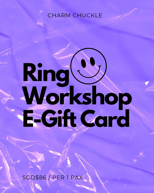 Charm Chuckle Ring Workshop E-Gift Card